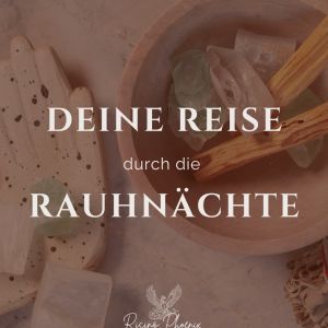 Die Rauhnächte – Begleitung 2025